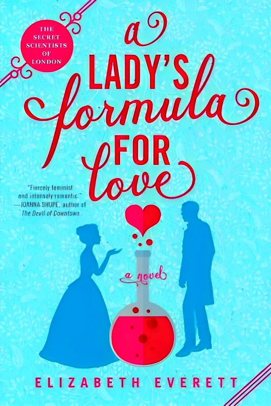 A Lady's Formula for Love