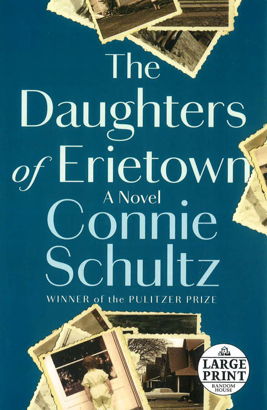 The Daughters of Erietown: A Novel