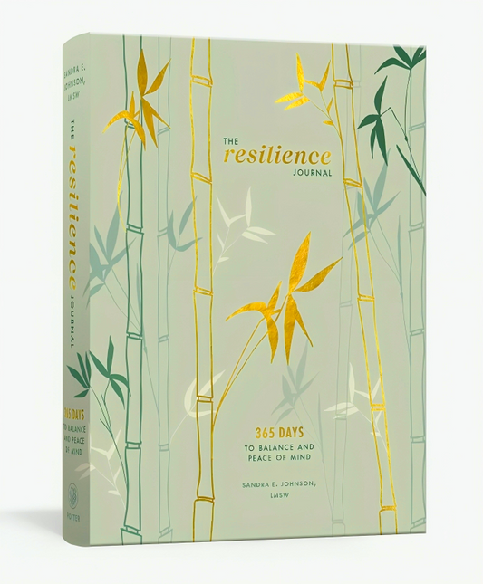 The Resilience Journal: 365 Days to Balance and Peace of Mind