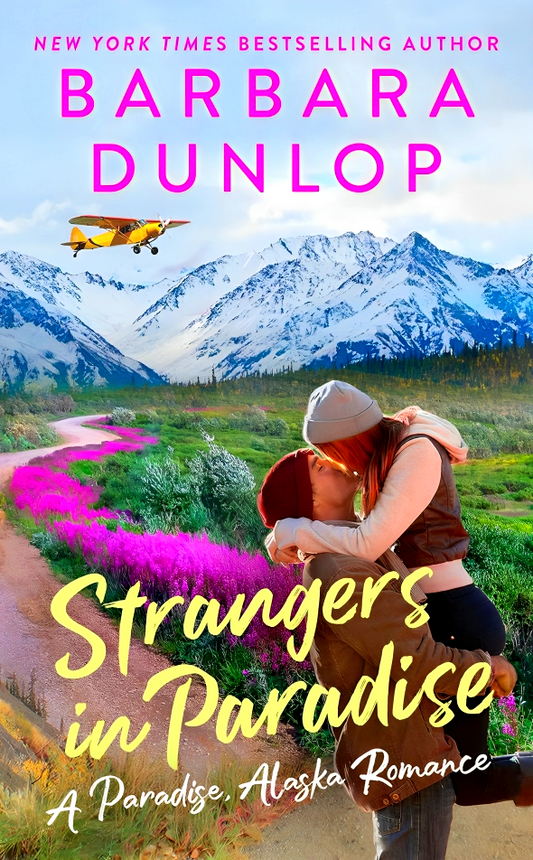 Strangers In Paradise (A Paradise, Alaska Romance, Book 3)