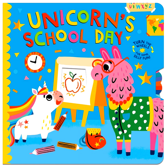 Unicorn's School Day: Turn The Wheels For Some Silly Fun!