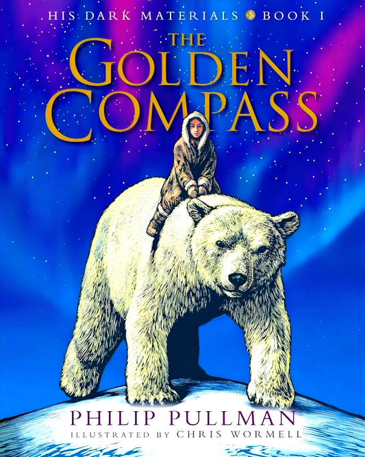 His Dark Materials: The Golden Compass Illustrated Edition