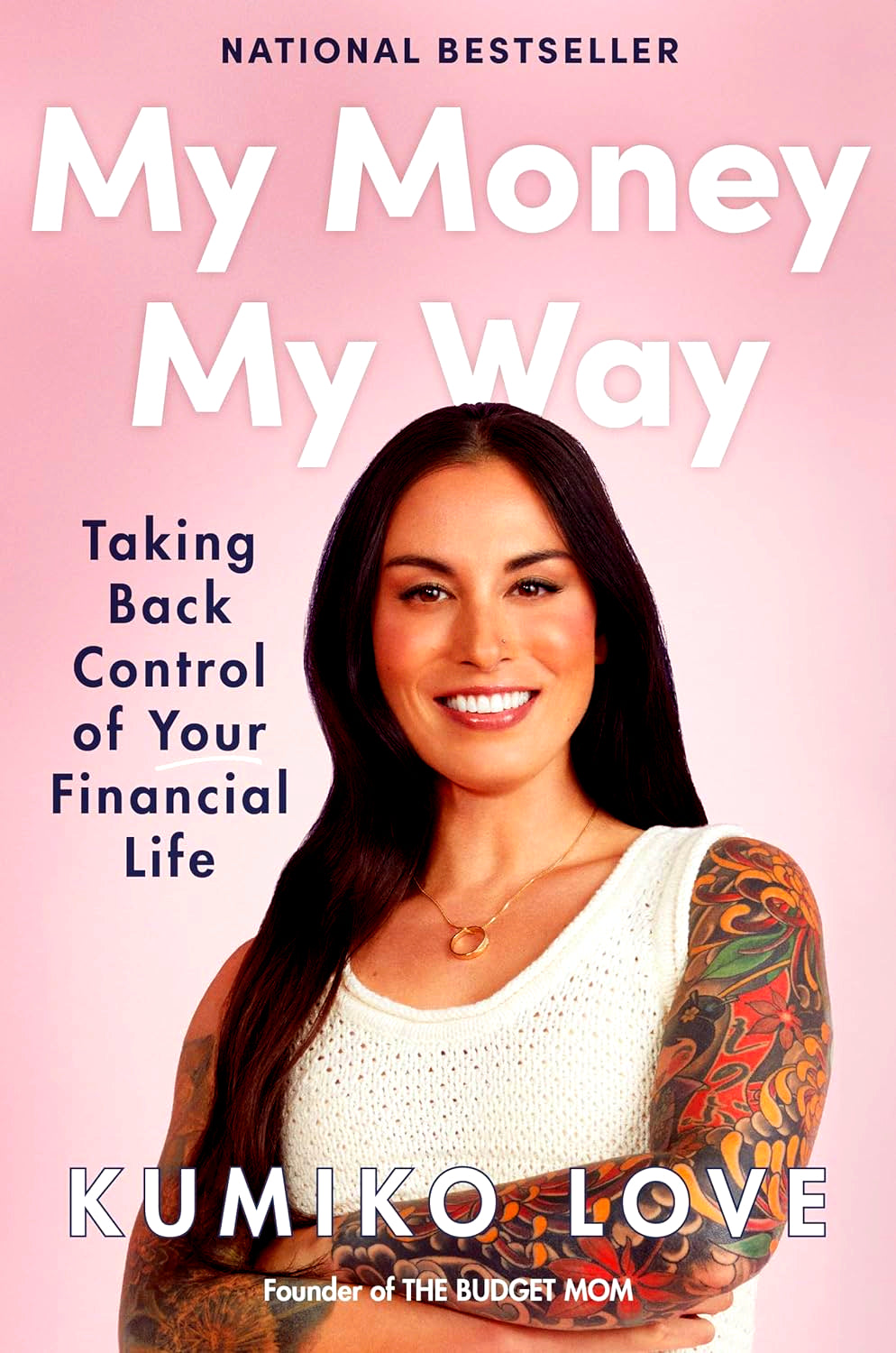 My Money My Way: Taking Back Control of Your Financial Life – BookXcess