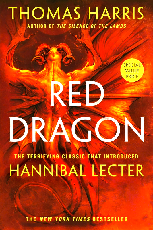 Red Dragon (Hannibal Lecter Series, Book 1)