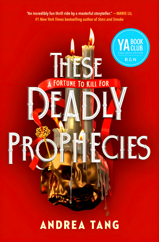 These Deadly Prophecies