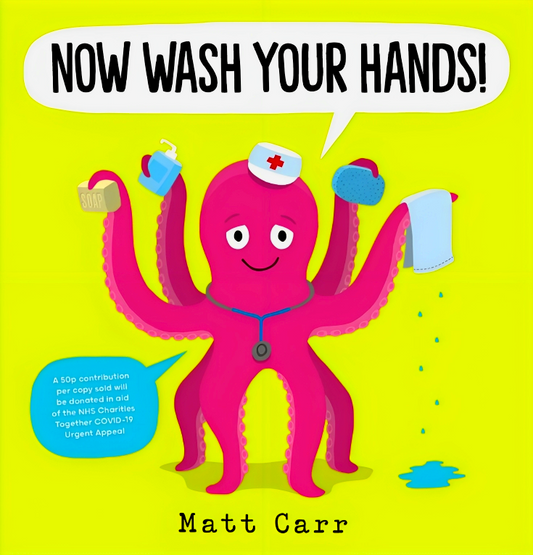 Now Wash Your Hands!