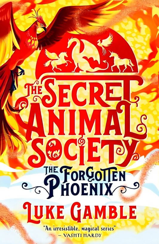 Secret Animal Society: The Forgotten Phoenix