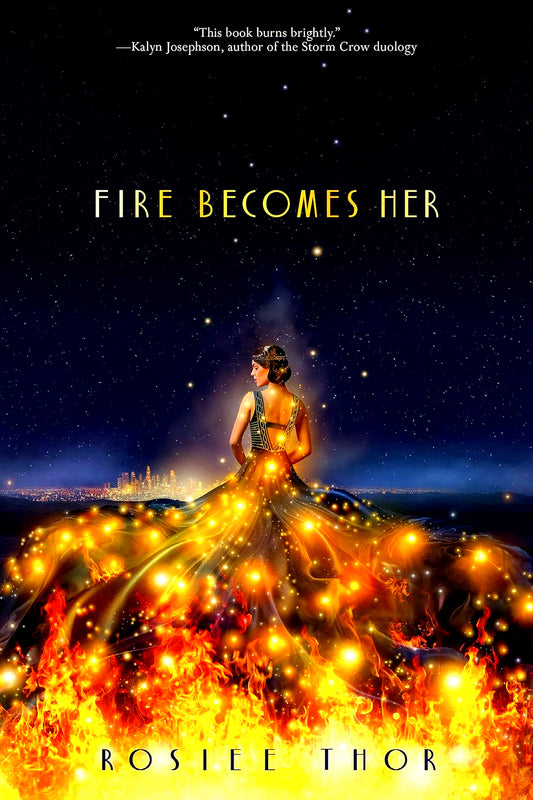 Fire Becomes Her