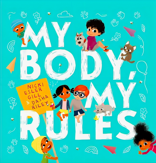 My Body, My Rules