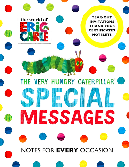 The Very Hungry Caterpillar: Special Messages