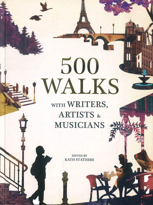 500 Walks With Writers, Artists & Musicians