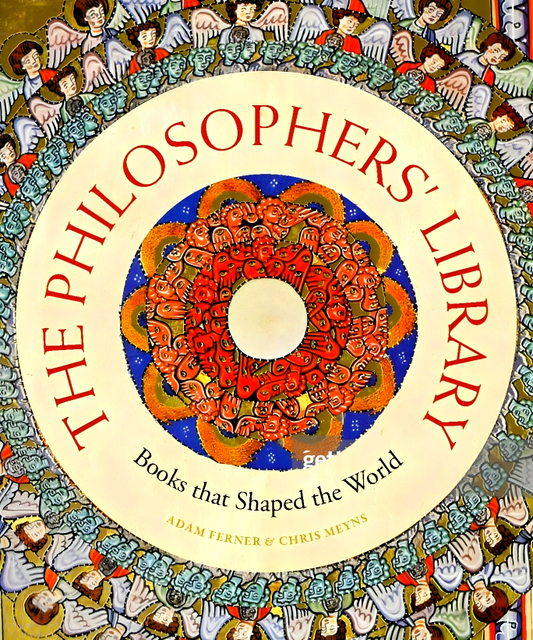 The Philosophers' Library: Books that Shaped the World