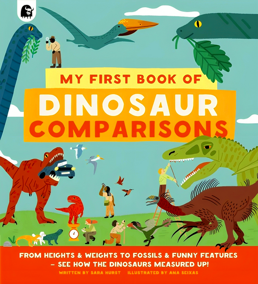 My First Book Of Dinosaur Comparisons
