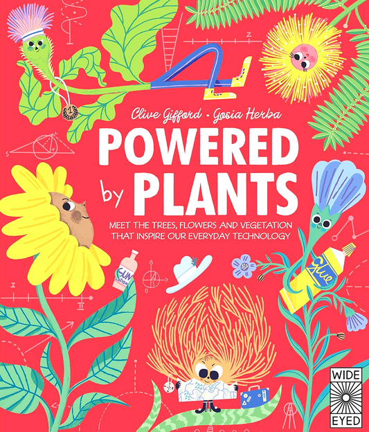 Powered by Plants: Meet the trees, flowers and vegetation that inspire our everyday technology