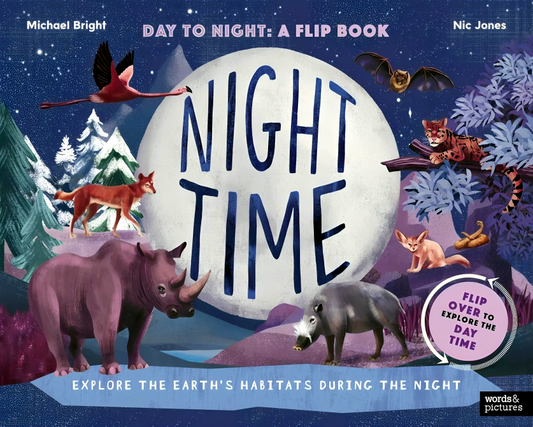 Daytime and Night-time: Explore the earth’s habitats during the day and night