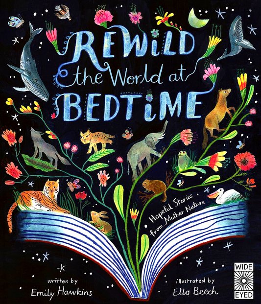 Rewild The World At Bedtime