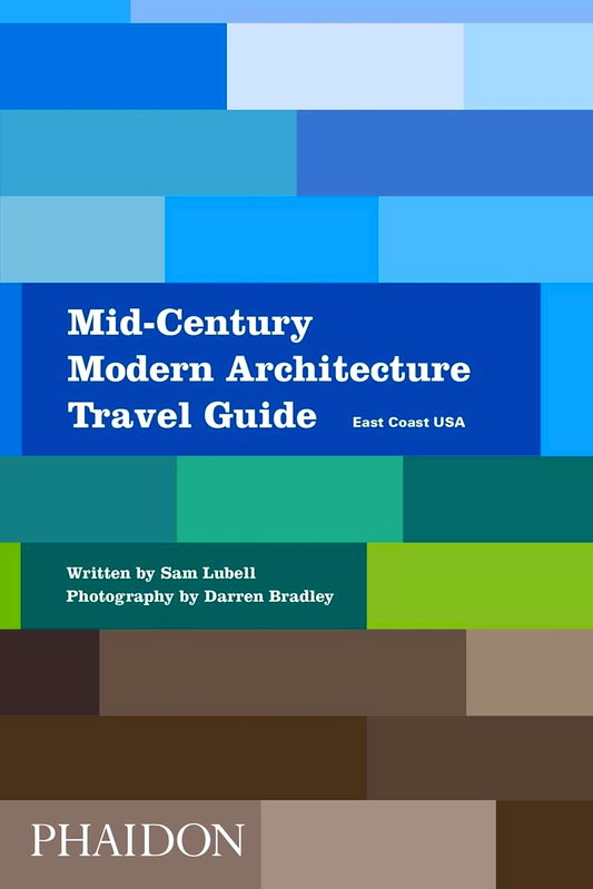 Mid-Century Modern Architecture Travel Guide: East Coast Usa