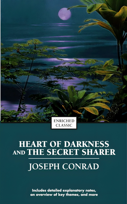 Heart Of Darkness & The Secret Sharer
