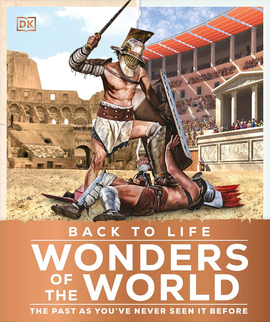 Dk Back To Life Wonders Of The World