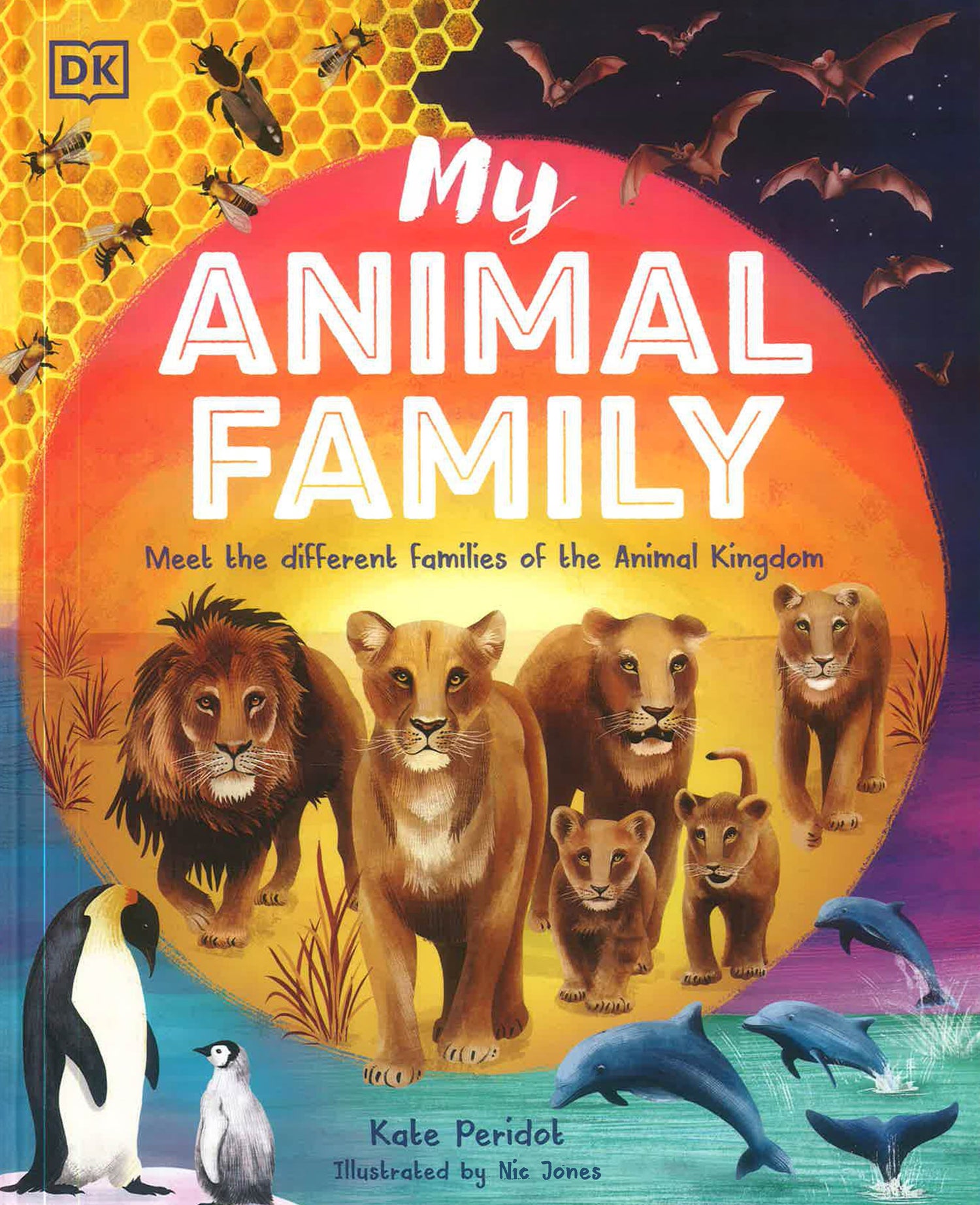My Animal Family: Meet The Different Families Of The Animal Kingdom by Kate Peridot – book cover