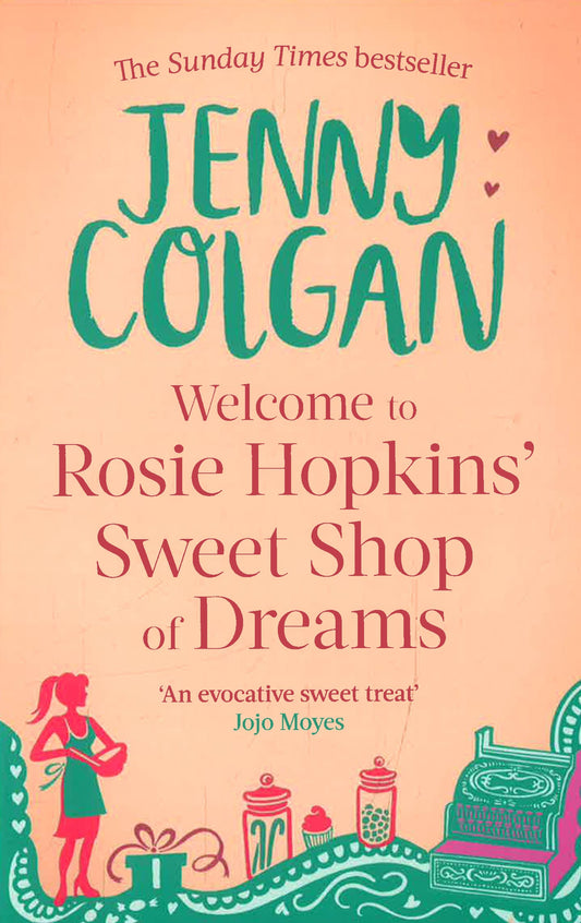 Welcome To Rosie Hopkins' Sweet Shop Of Dreams