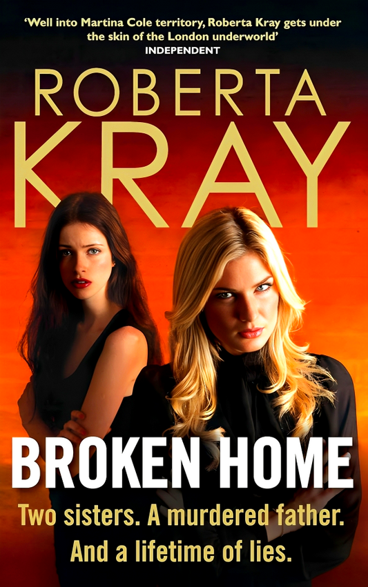 Broken Home: Two Sisters. A Murdered Father. And A Lifetime Of Lies