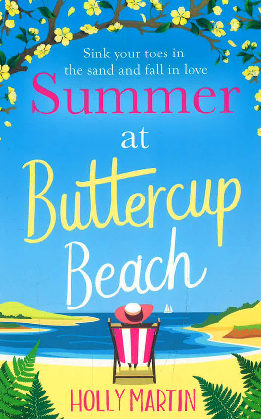 Summer At Buttercup Beach: A Gorgeously Uplifting And Heartwarming Romance (Hope Island 2)