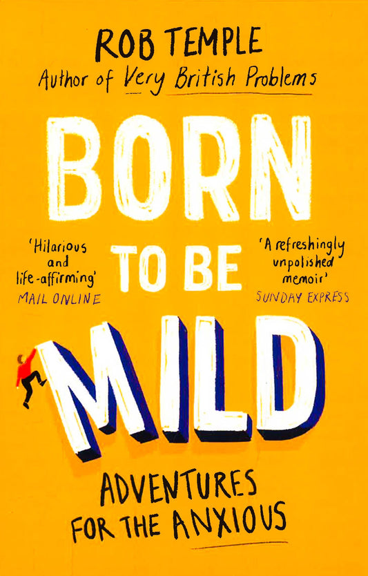 Born To Be Mild