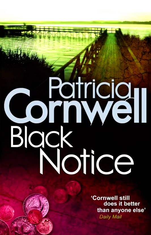 Kay Scarpetta #10: Black Notice