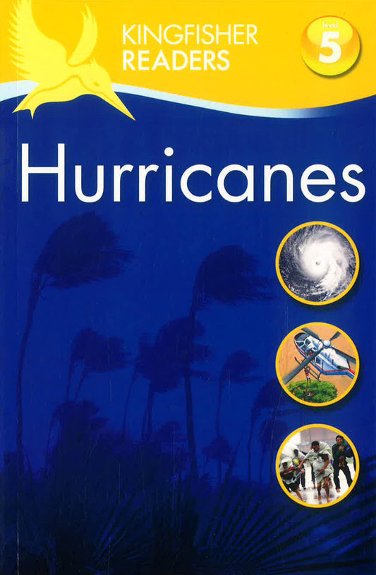 Kingfisher Readers L5: Hurricanes