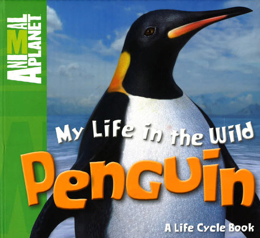 My Life In The Wild Penguin (Hb)