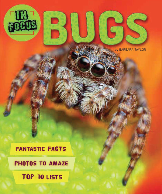In Focus- Bugs