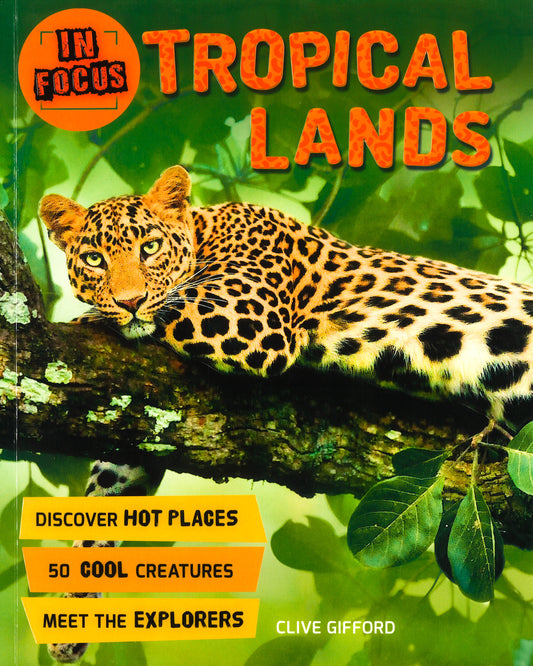 In Focus- Tropical Lands