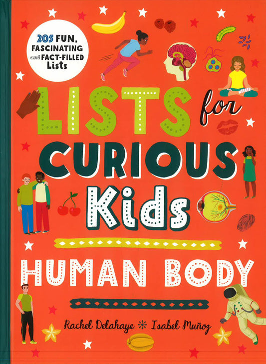 Lists For Curious Kids: Human Body