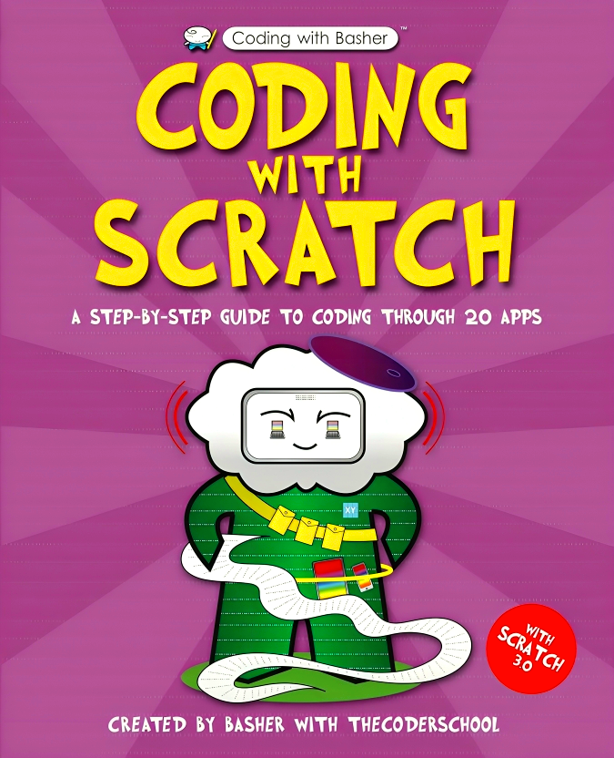 Alex From Scratch Coding Coding With Scratch (Coding With Basher) – BookXcess