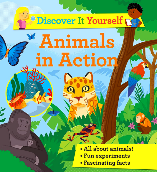 Discover It Yourself: Animals In Action