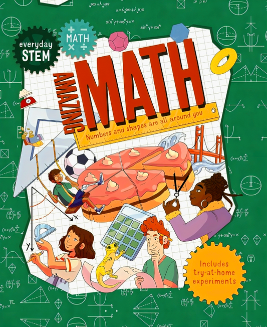 Everyday STEM Math―Amazing Math