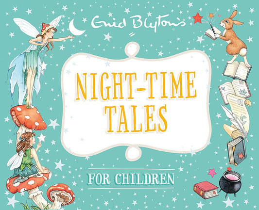 Blyton: Night-Time Tales For Children