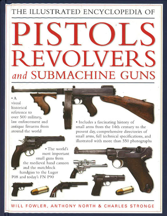 The Ills Encyclopedia Of Pistols Revolvers Submach