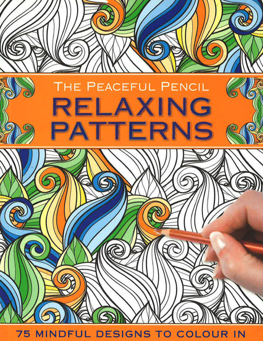 Peaceful Pencil: Relaxing Patterns