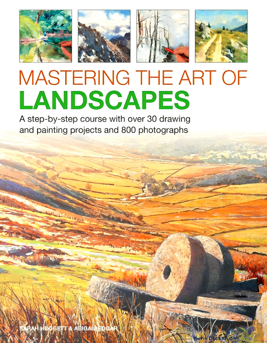 Mastering The Art Of Landscapes