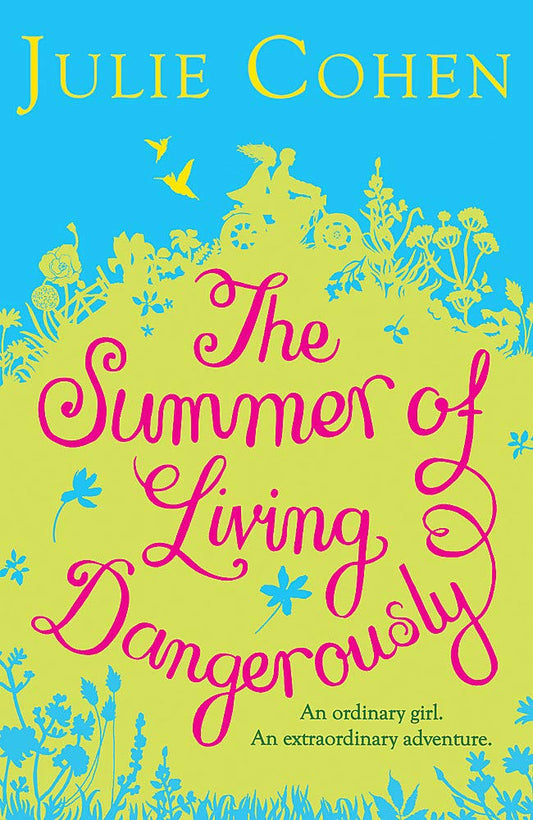 Summer Of Living Dangerously