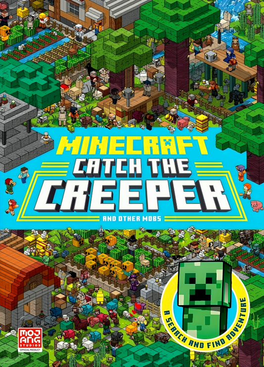 Minecraft Catch The Creeper And Other Mobs: A Search And Find Adventure