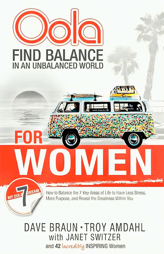 [10% OFF from 9 - 12 May 2024] Oola for Women: Find Balance in an Unbalanced World-How to Balance the 7 Key Areas of Life