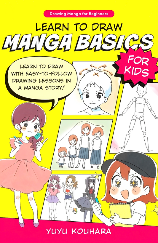 Learn To Draw Manga Basics For Kids