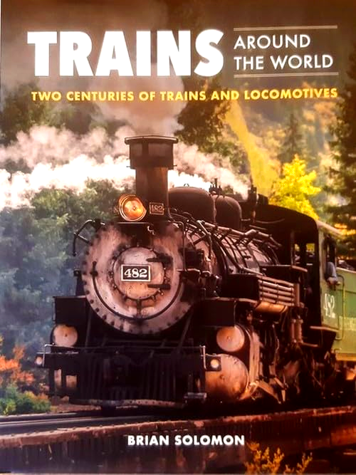 Trains Around The World