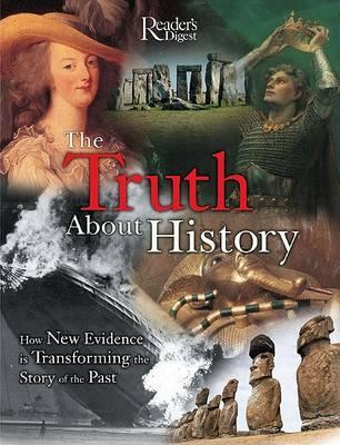 The Truth About History