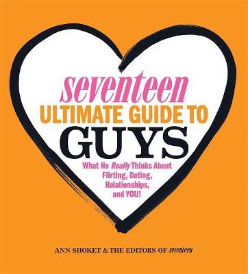 Seventeen Ultimate Guide To Guys
