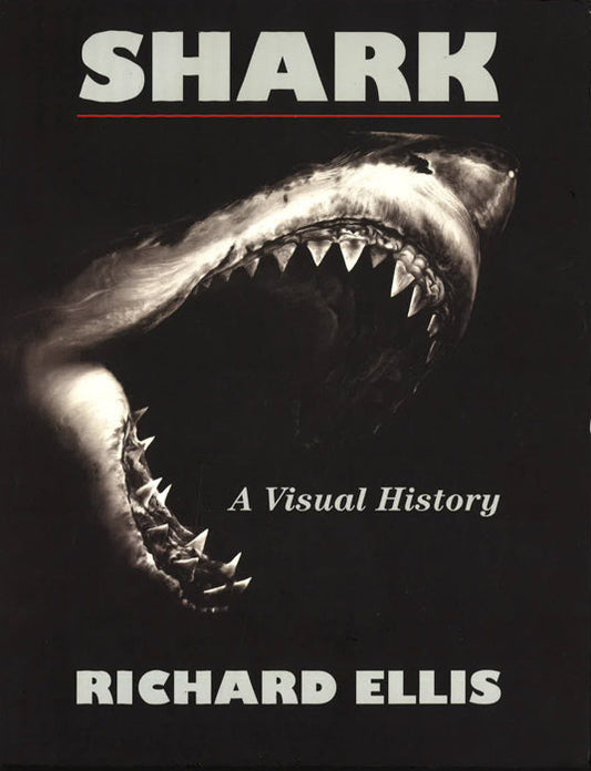 Shark: A Visual History