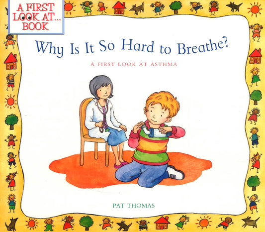 Why Is It So Hard To Breathe?: A First Look At Asthma